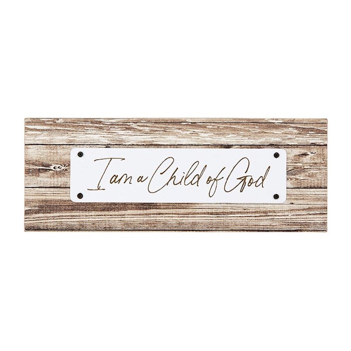 Tabletop Plaque-Child Of God (8.5