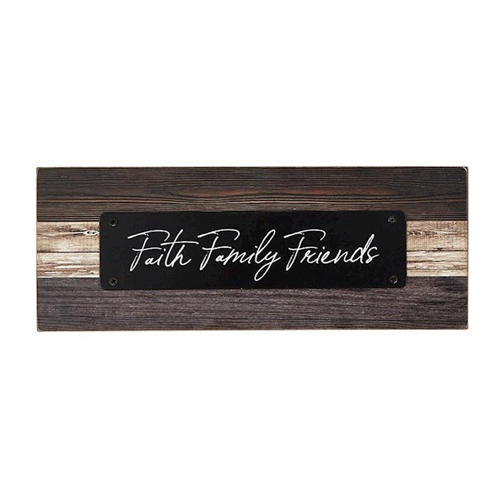 Tabletop Plaque-Faith Family Friends (8.5