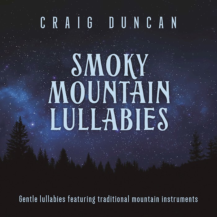 Audio CD-Smoky Mountain Lullabies | SHOPtheWORD