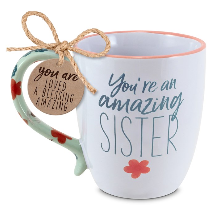 You're an Amazing Sister Mug (August 2021) | SHOPtheWORD