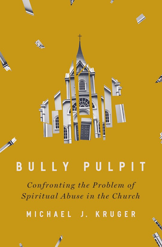 shoptheword-bully-pulpit-confronting-the-problem-of-spiritual