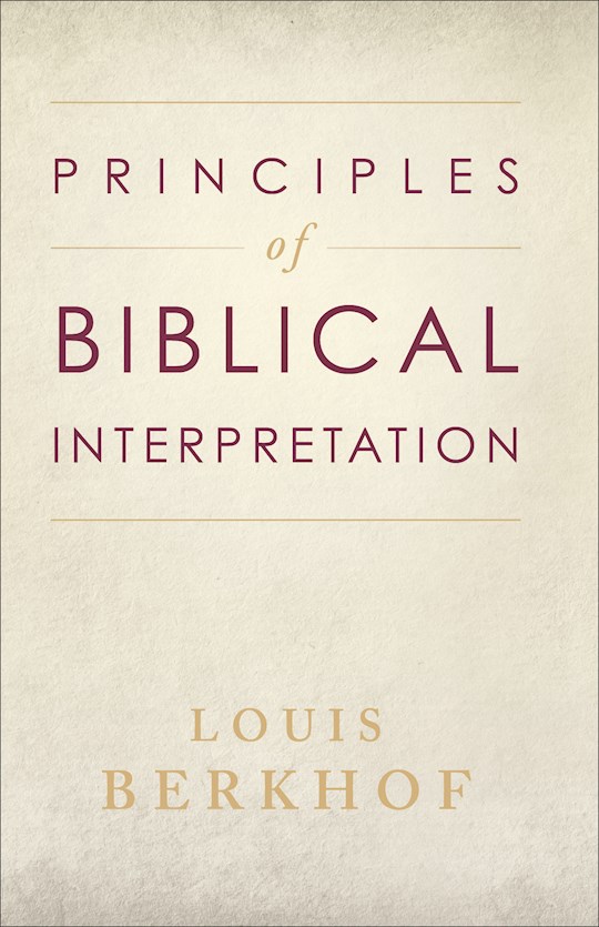 shoptheword-principles-of-biblical-interpretation-9780801064777-louis-berkhof-books