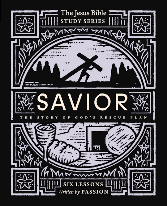 Shop the Word Savior Bible Study Guide The Story of Gods Rescue Plan