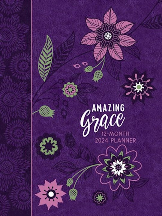 Shop the Word Amazing Grace Planner (2024) 12month Weekly Planner