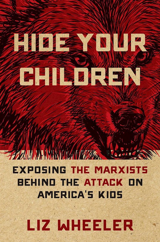 Shop The Word Hide Your Children Exposing The Marxists Behind The 